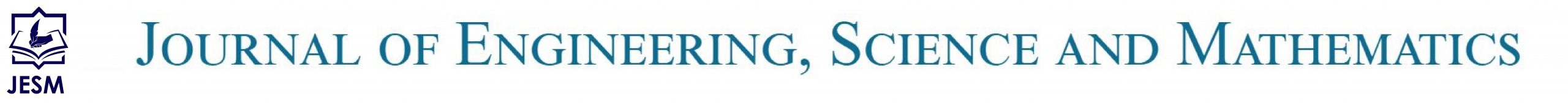 Journal of Engineering, Science and Mathematics